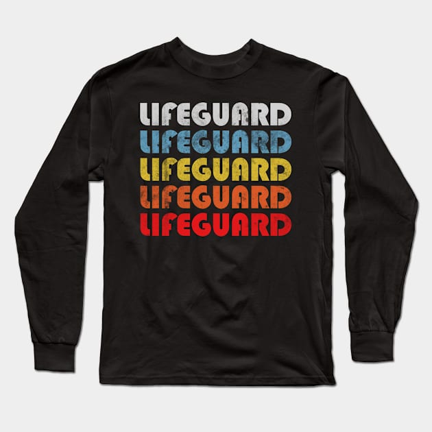 Lifeguard gift retro design. Perfect present for mom dad friend him or her Long Sleeve T-Shirt by SerenityByAlex